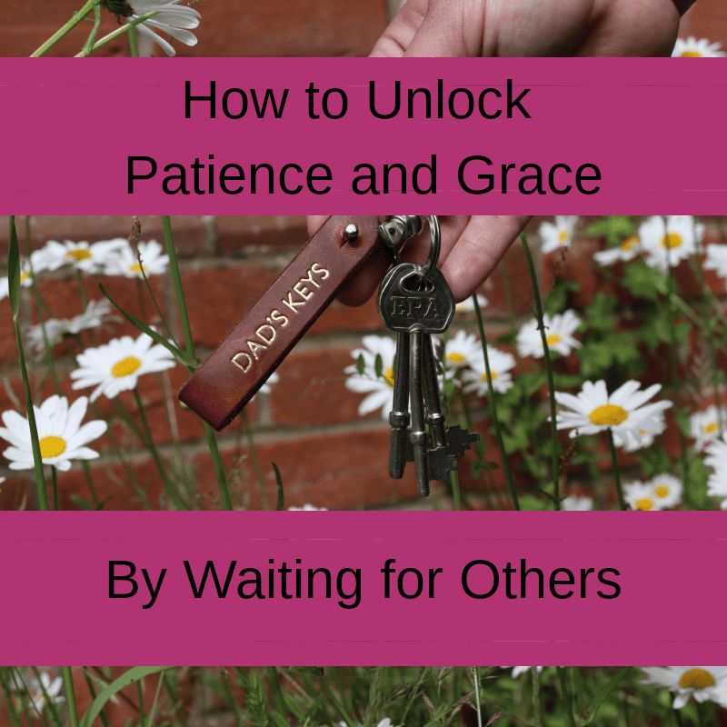 hand holding keys,How to unlock patience and grace by waiting for others