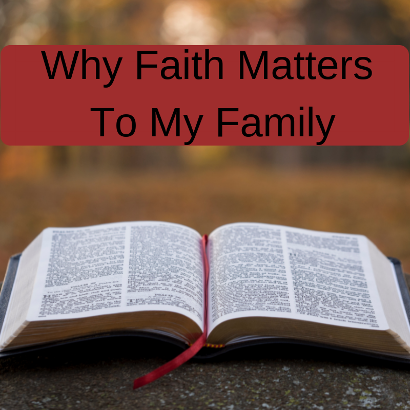 open bible, red bar, why faith matters to my family