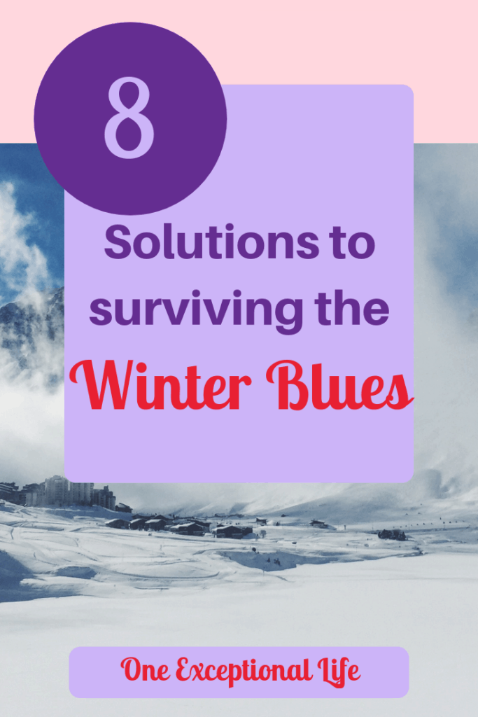 snow covered mountain, 8 solutions to surviving the winter blues, one exceptional life