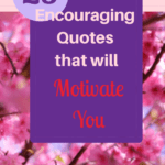 Pink flowers, 25 encouraging quotes that will motivate you, oneexceptionallife.com