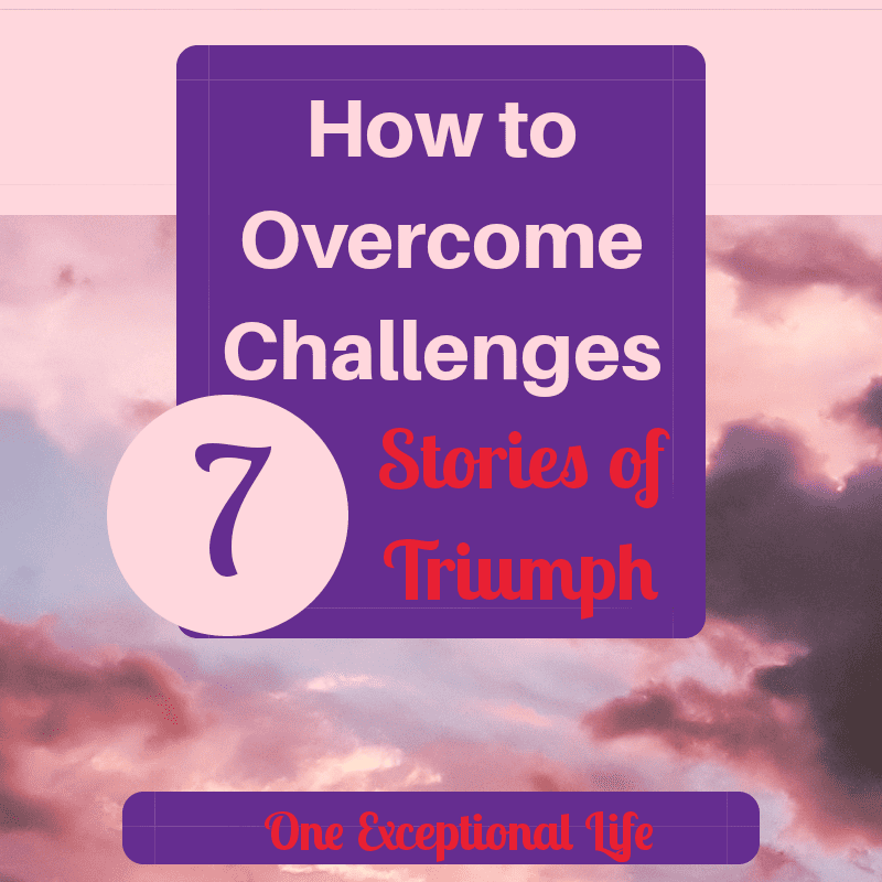 pink and purple clouds, overcoming challenges, 7 stories of triumph, one exceptional life