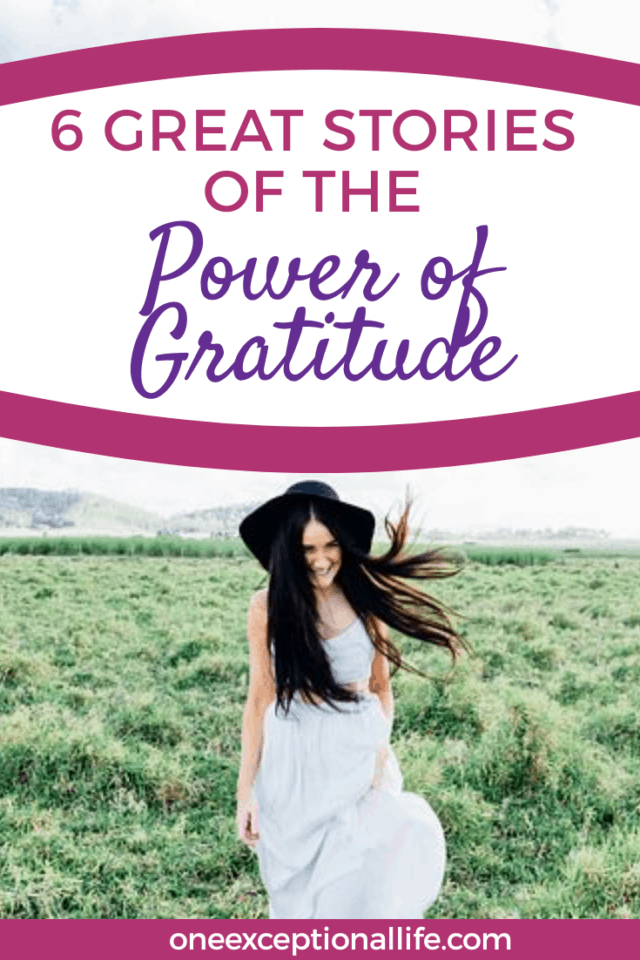 women white dress, black hat in field,6 great stories of the power of gratitude