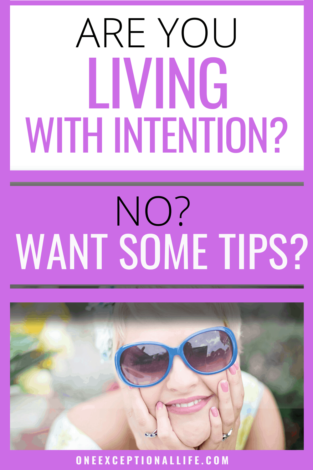 What Does Living With Intention Look Like?